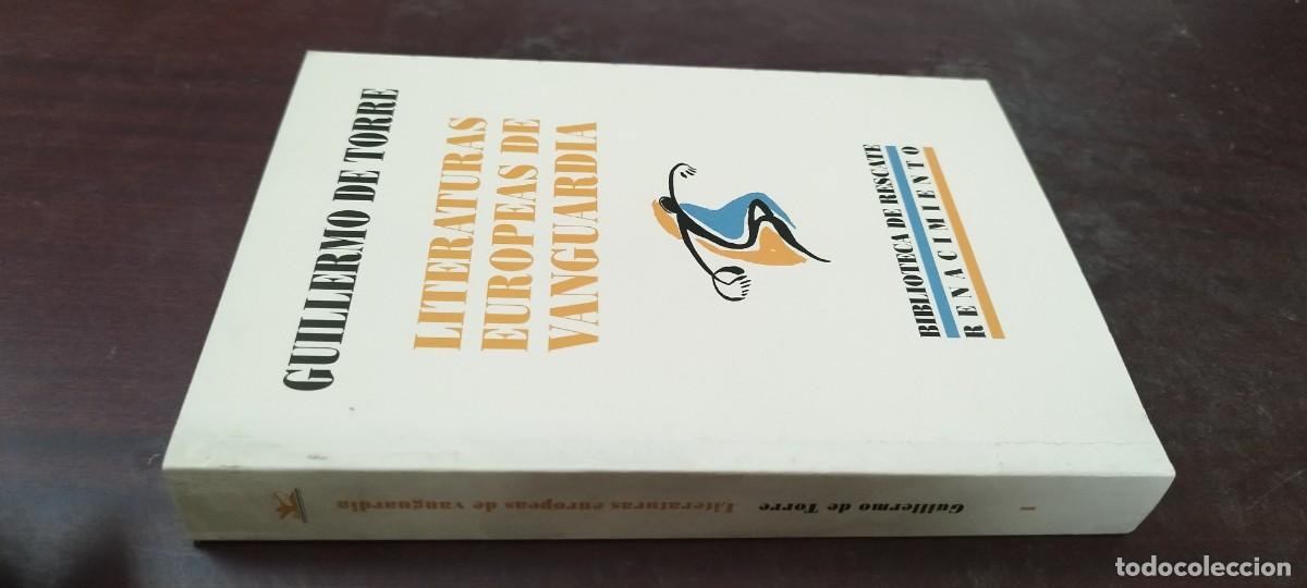 Libros de segunda mano: LITERATURAS EUROPEAS DE VANGUARDIA / GUILLERMO DE TORRE / PU-B&Ntilde;-1 / BIBLIOTECA DE RESCATE RENA