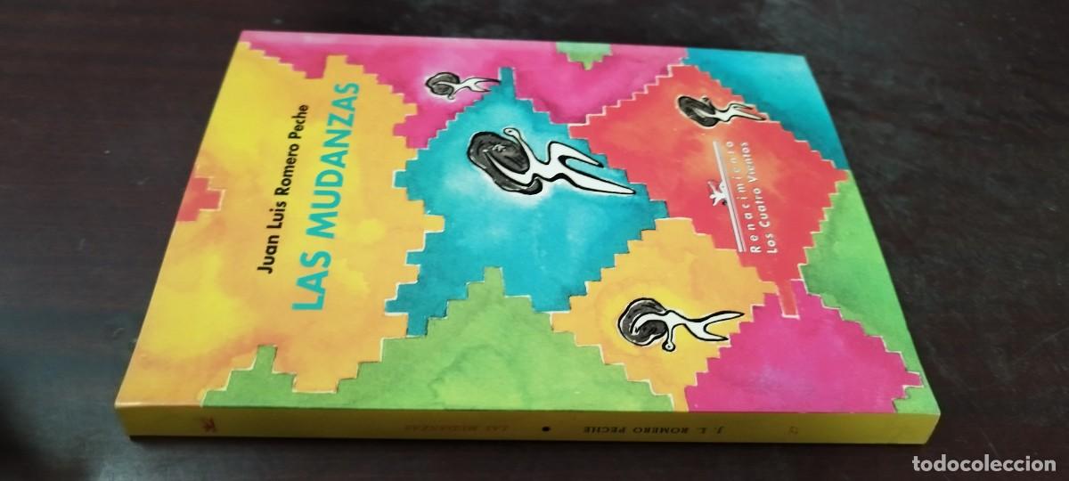Libros de segunda mano: LAS MUDANZAS / JUAN LUIS ROMERO PECHE / PU-B&Ntilde;-1 / LOS CUATRO VIENTOS-RENACIMIENTO