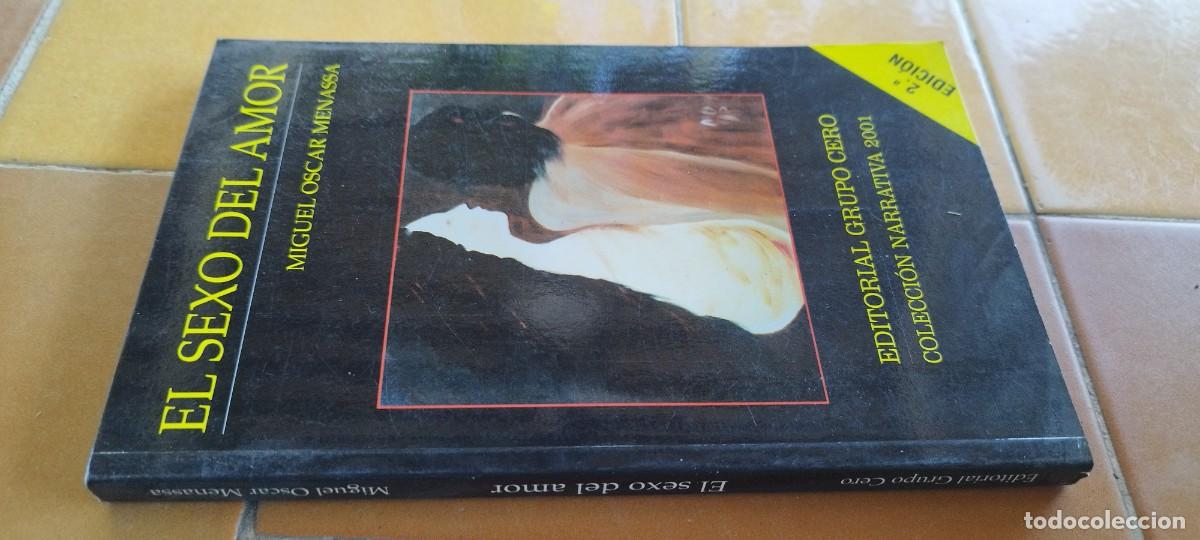 Libros de segunda mano: EL SEXO DEL AMOR / MIGUEL OSCAR MENASSA / PU-GUI-3 / GRUPO CERO