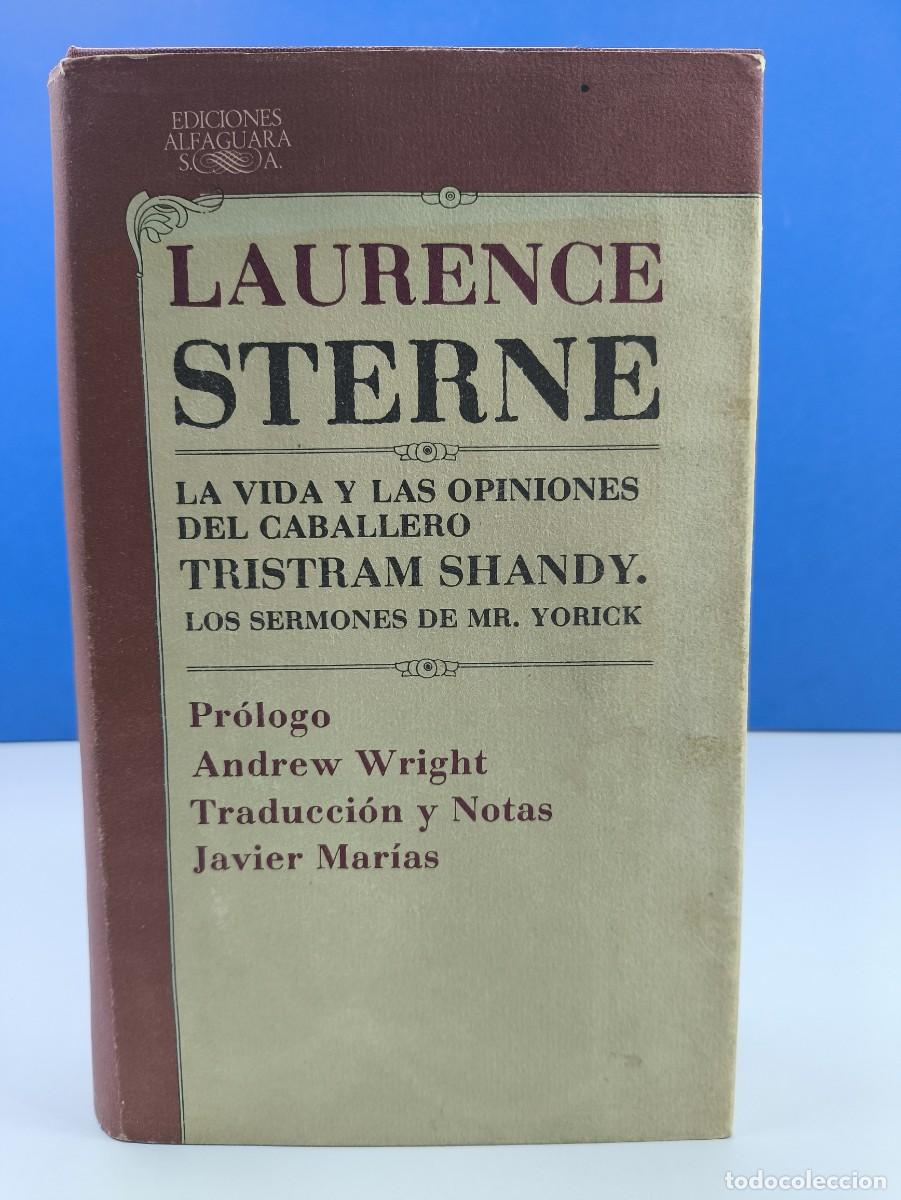 Libros de segunda mano: LA VIDA Y LAS OPINIONES DEL CABALLERO TRISTRAM SHANDY / LAURENCE STERNE / 1978, ALFAGUARA