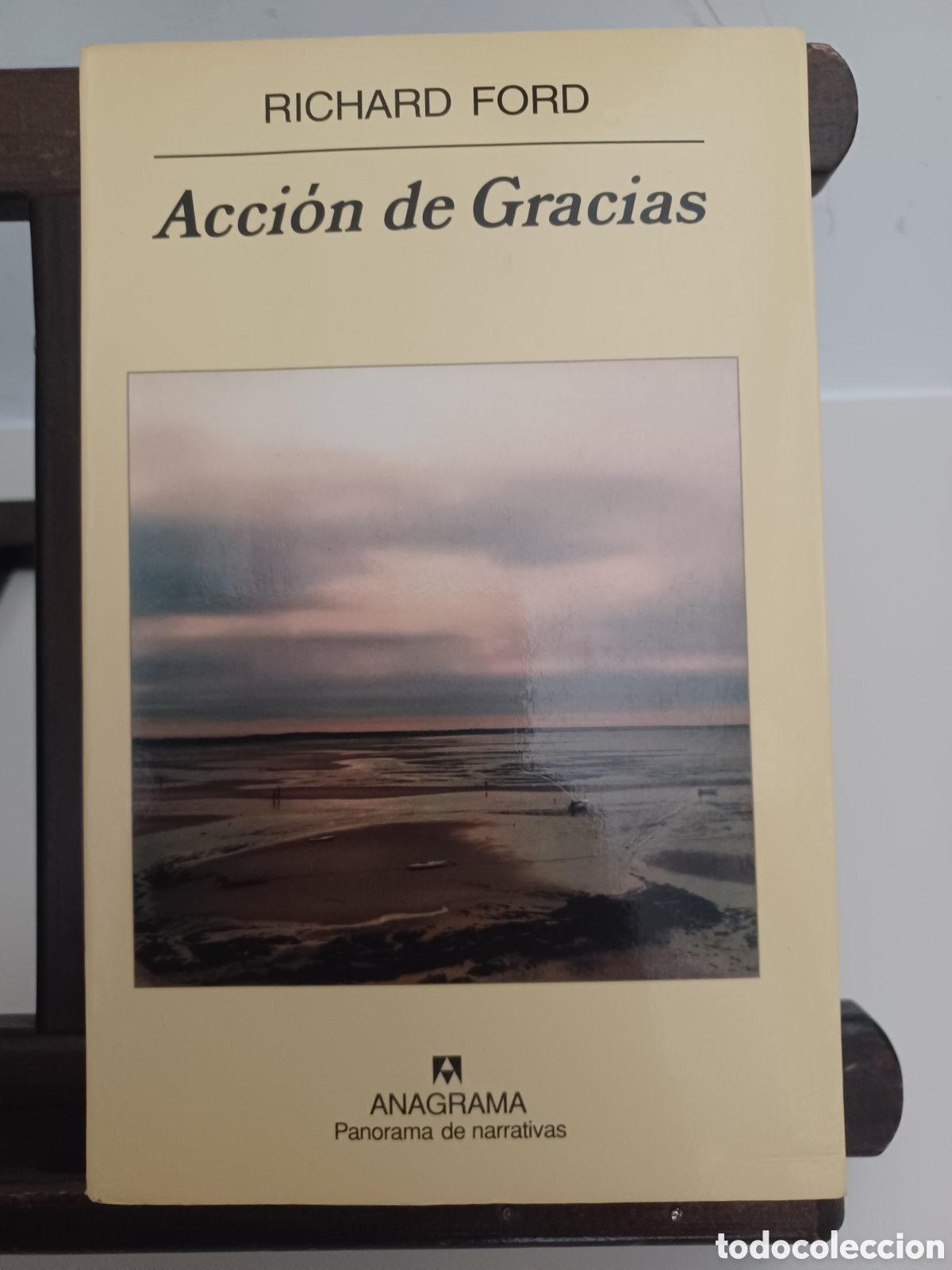 Libros de segunda mano: Acci&oacute;n de gracias/ Richard Ford/ Anagrama, primera edici&oacute;n, 2008