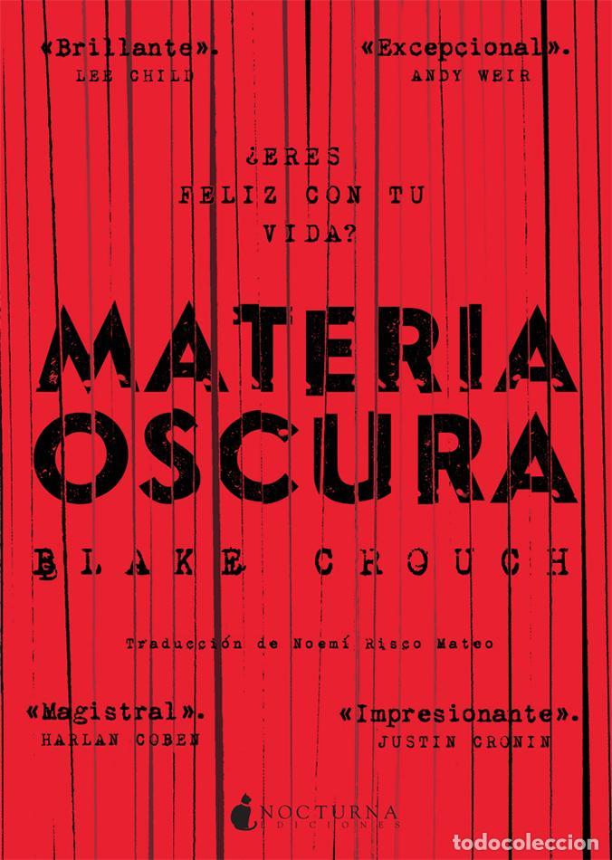 Livros em segunda m&atilde;o: Materia oscura. - Crouch, Blake.