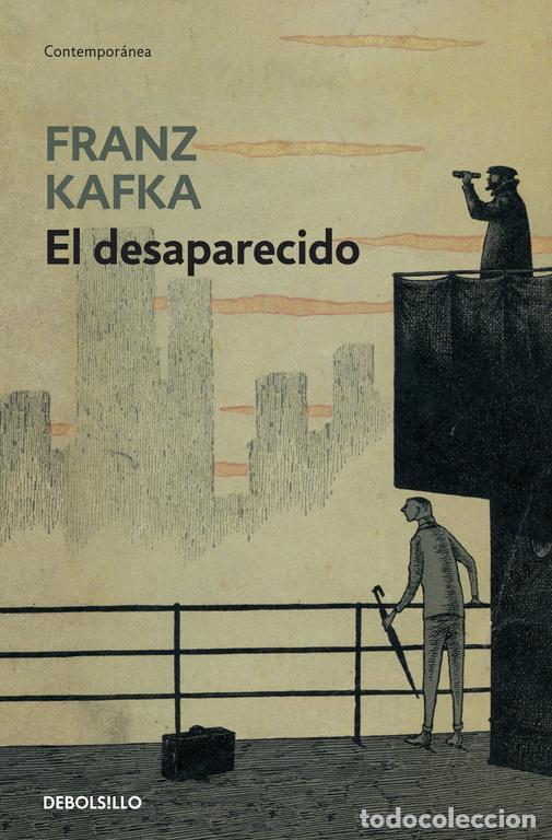 Second hand books: El desaparecido. - Kafka, Franz.