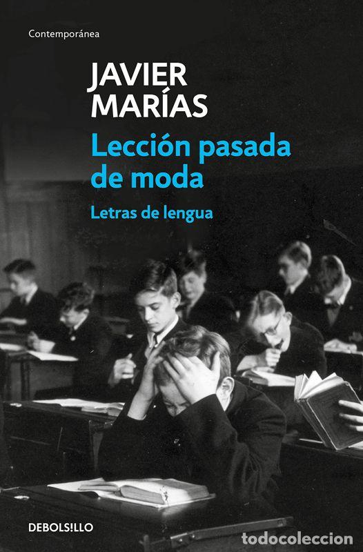 Libros de segunda mano: Lecci&oacute;n pasada de moda. - Mar&iacute;as, Javier. - Foto 1