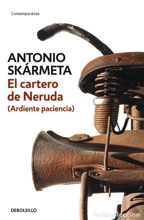 Libros de segunda mano: El cartero de Neruda. - Sk&aacute;rmeta, Antonio.