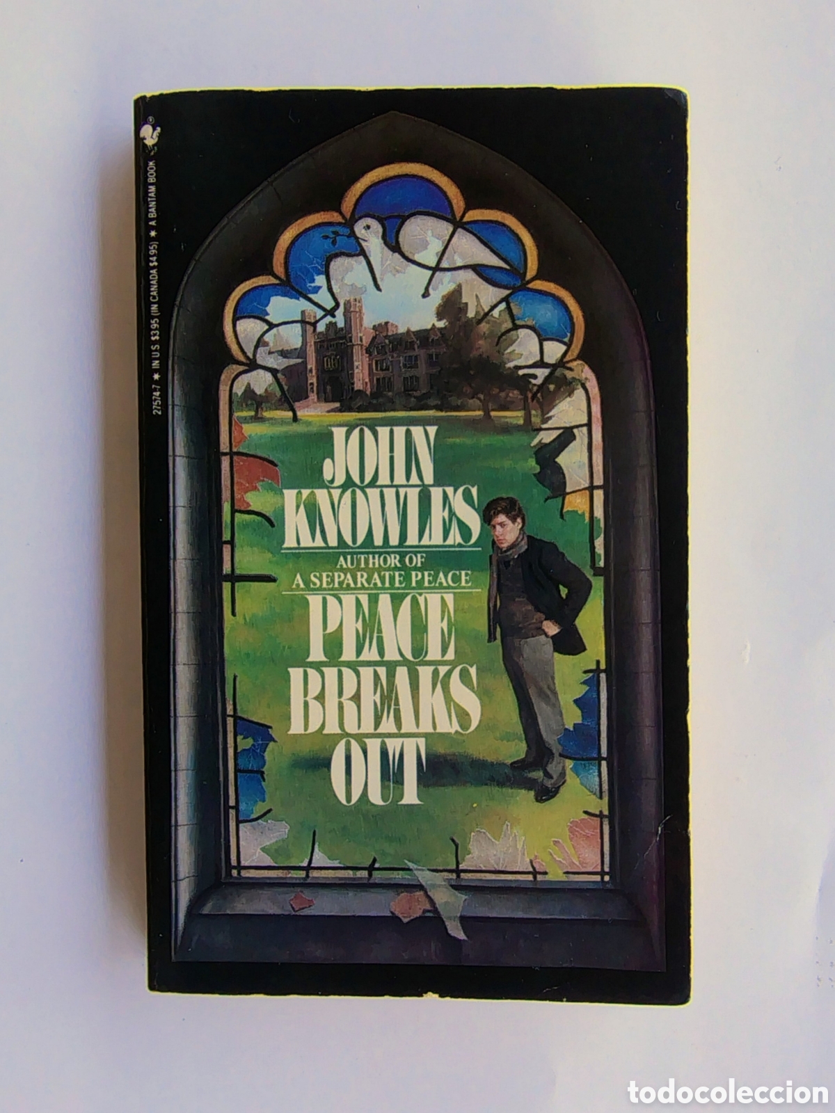 Livres d'occasion: Peace Breaks Out &ndash; John Knowles | Bantam Books | Classic Coming-of-Age Novel | Like New