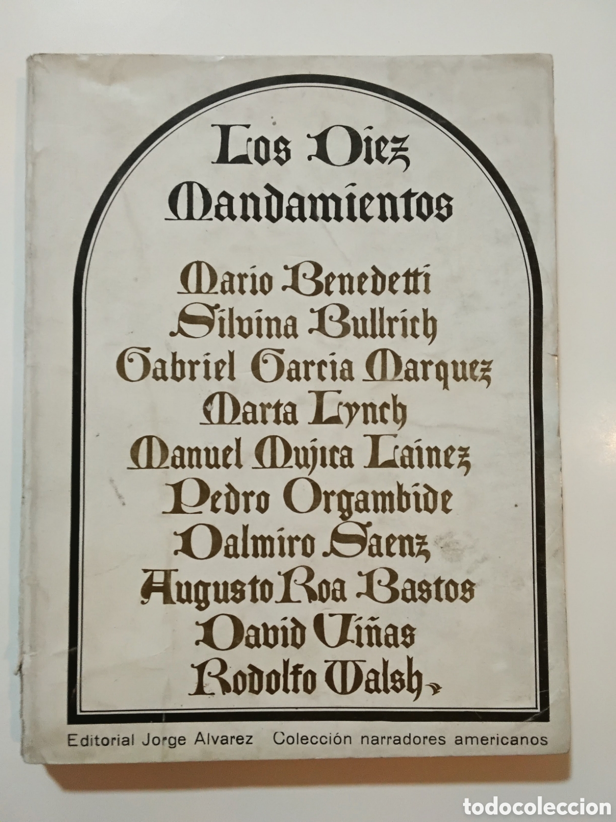 Libros de segunda mano: AA. VV. &ndash; Los diez mandamientos &ndash; Primera Edici&oacute;n &ndash; Editorial Jorge &Aacute;lvarez &ndash; 1966
