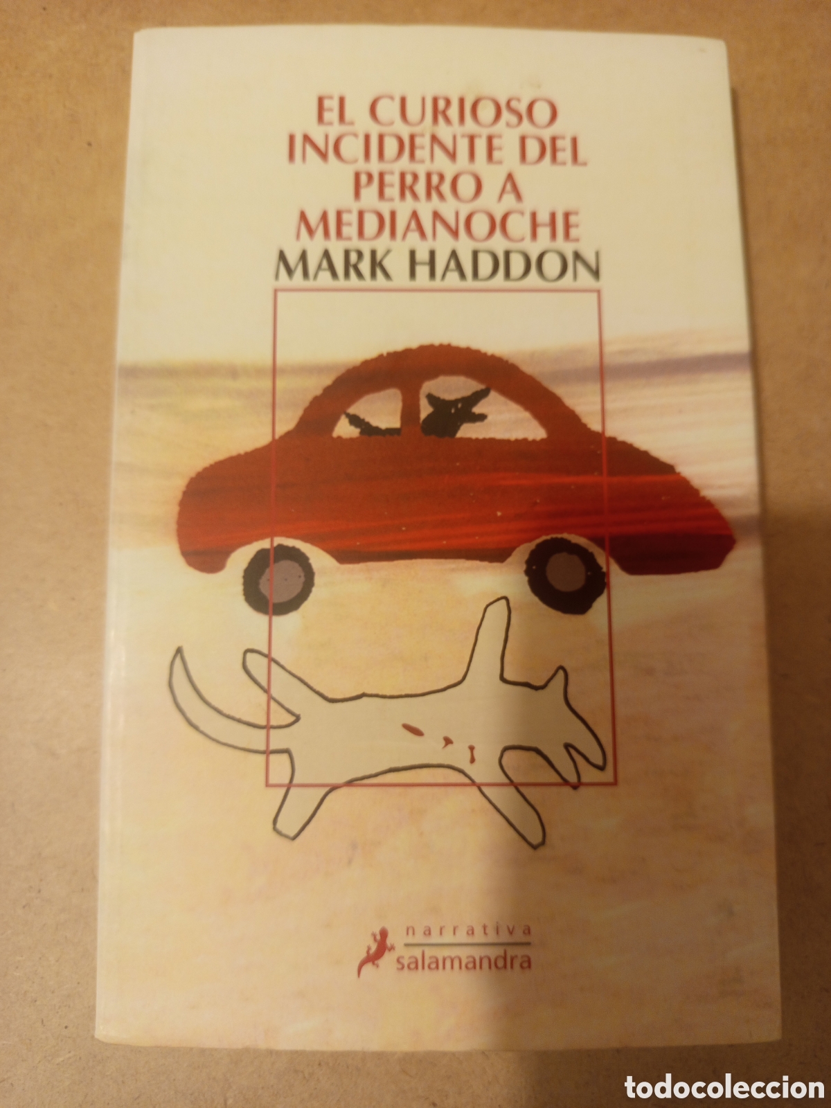 Libros de segunda mano: EL CURIOSO INCIDENTE DEL PERRO A MEDIANOCHE (MARK HADDON)