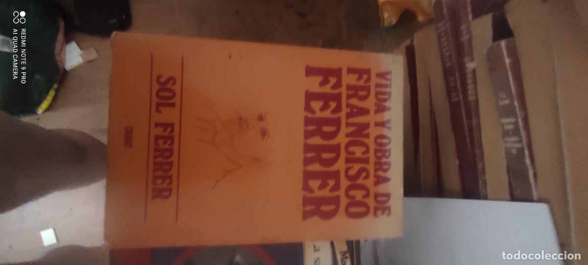 Libros de segunda mano: VIDA Y OBRA DE FRANCISCO FERRER. Sol Ferrer 1980
