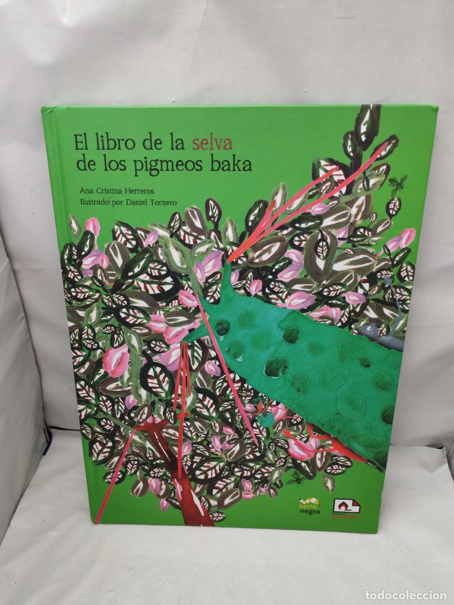Libri di seconda mano: EL LIBRO DE LA SELVA DE LOS PIGMEOS BAKA (Primera edici&oacute;n, tapa dura)