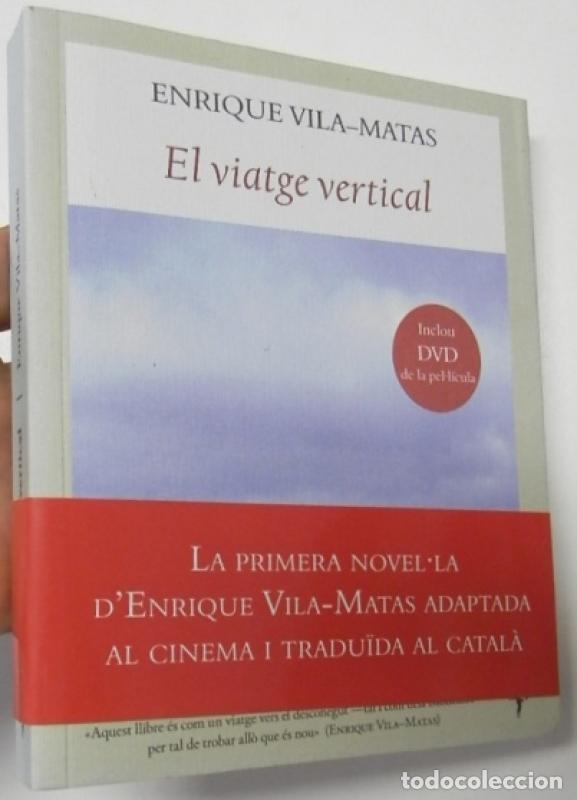 Libros de segunda mano: El viatge vertical - Vila-matas, Enrique