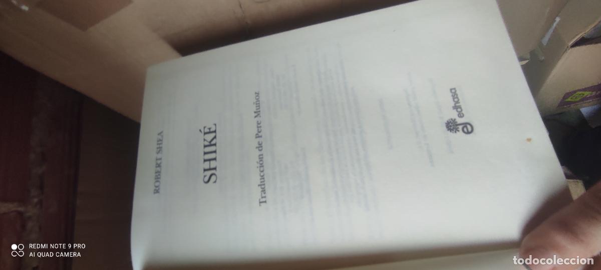 Libros de segunda mano: SHIK&Eacute;, ROBERT SHEA. Edhasa