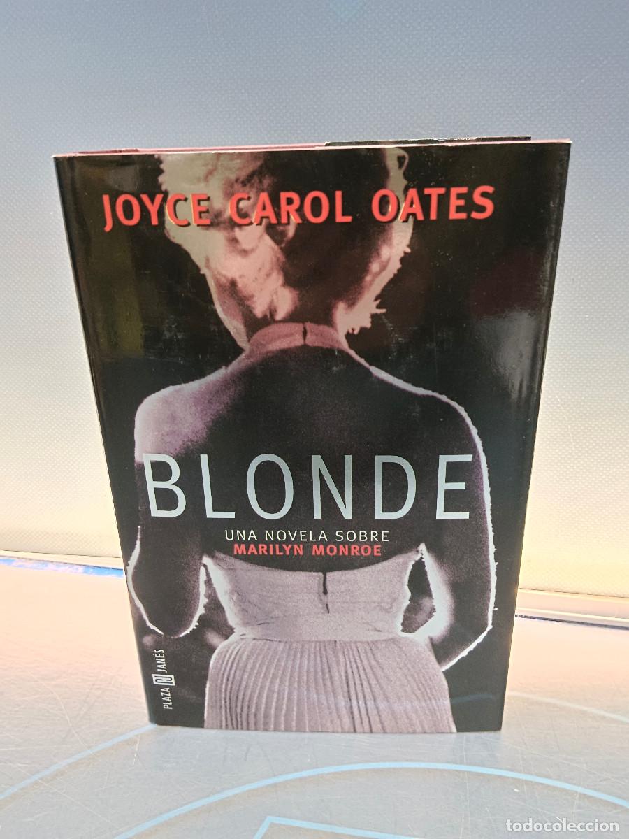 Libros de segunda mano: BLONDE. UNA NOVELA SOBRE MARILYN MONROE, Joyce Carol Oates