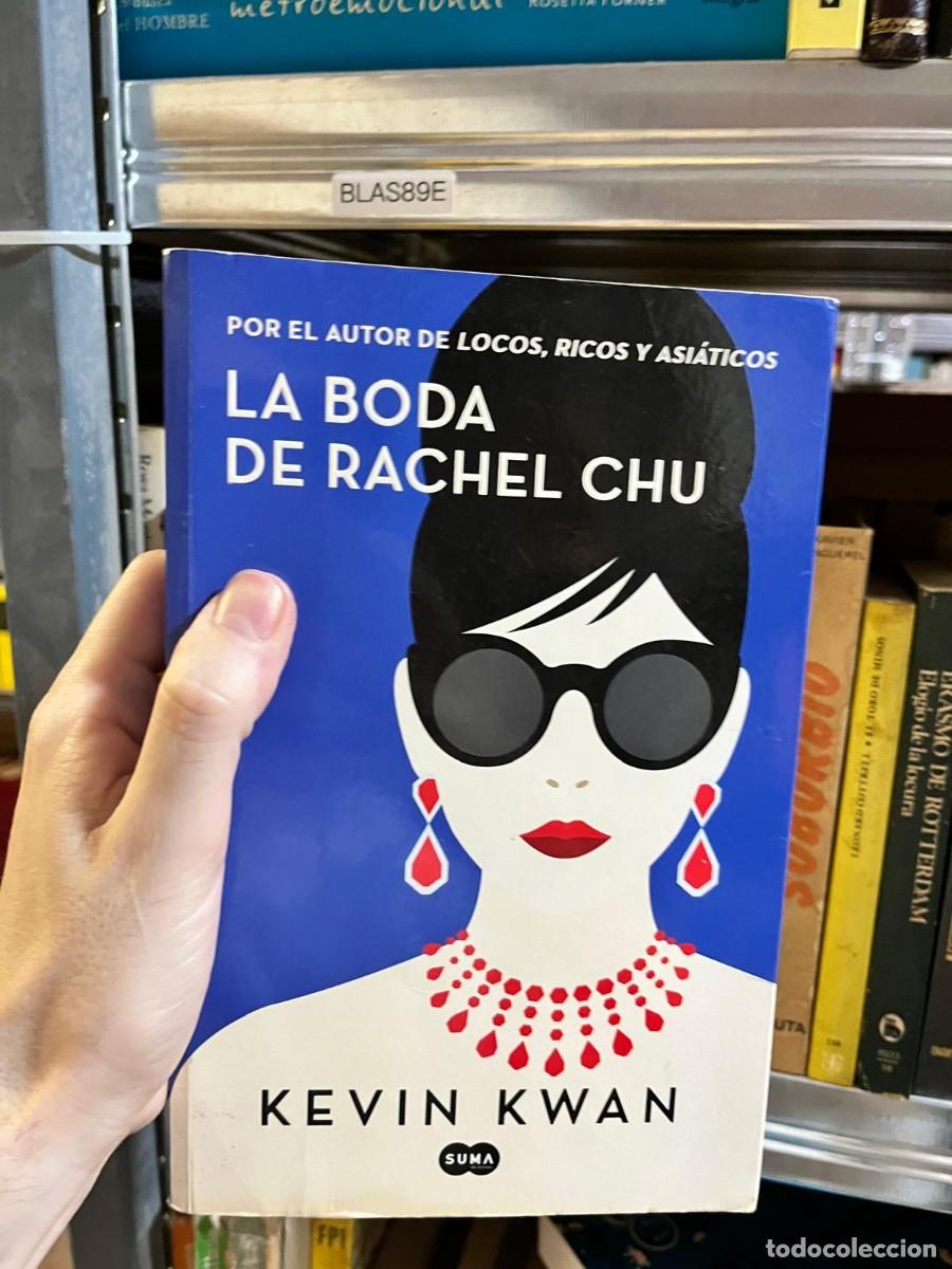 Libros de segunda mano: BLAS89E Kevin Kwan &ndash; La boda de Rachel Chu &ndash; Suma