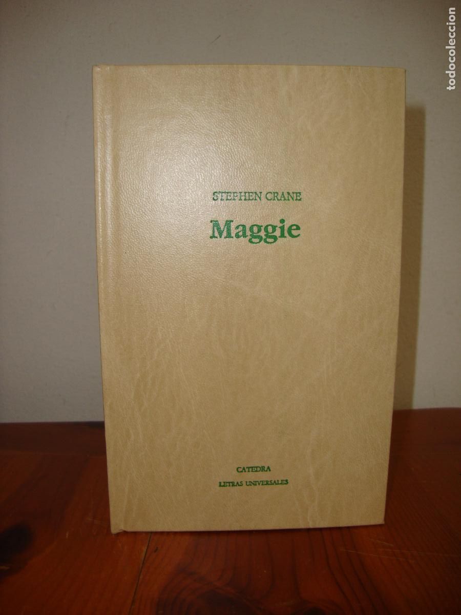 Gebrauchte B&uuml;cher: MAGGIE (CATEDRA, LETRAS UNIVERSALES) - STEPHEN CRANE
