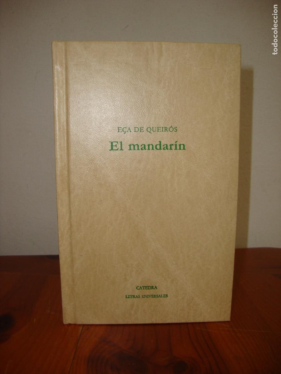 Gebrauchte B&uuml;cher: EL MANDARIN (CATEDRA LETRAS UNIVERSALES) - E&Ccedil;A DE QUEIROS