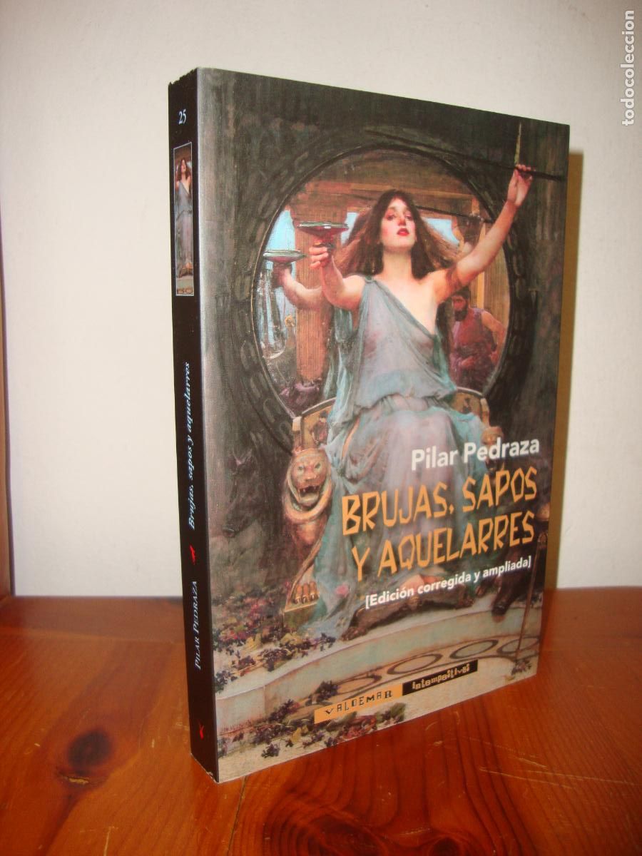 Libros de segunda mano: BRUJAS, SAPOS Y AQUELARRES (EDICION CORREGIDA Y AMPLIADA) (VALDEMAR, INTEMPESTIVAS) - PILAR PEDRAZA