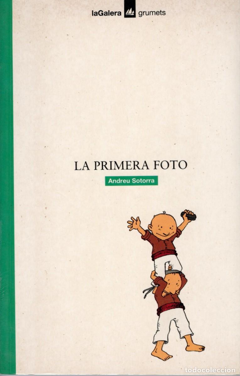 Livres d'occasion: TC38/ LA PRIMERA FOTO. ANDREU SOTORRA