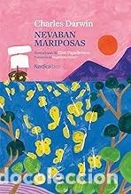 Libros de segunda mano: NEVABAN MARIPOSAS Charles Darwin (Ilustrado)