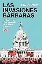 Libros de segunda mano: LAS INVASIONES B&Aacute;RBARAS Claudi P&eacute;rez
