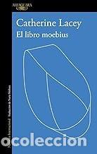 Livros em segunda m&atilde;o: EL LIBRO MOEBIUS Catherine Lacey
