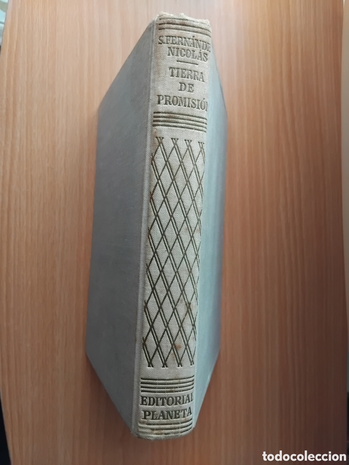 Libros de segunda mano: Tierra de promisi&oacute;n;S.Fern&aacute;ndez Nicol&aacute;s;Planeta 1&ordf; edici&oacute;n Abril 1953
