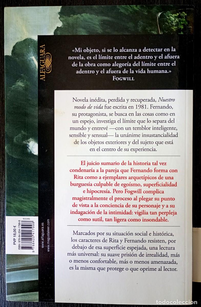 Libros de segunda mano: Fogwill . Nuestro modo de vida . Alfaguara - Foto 2
