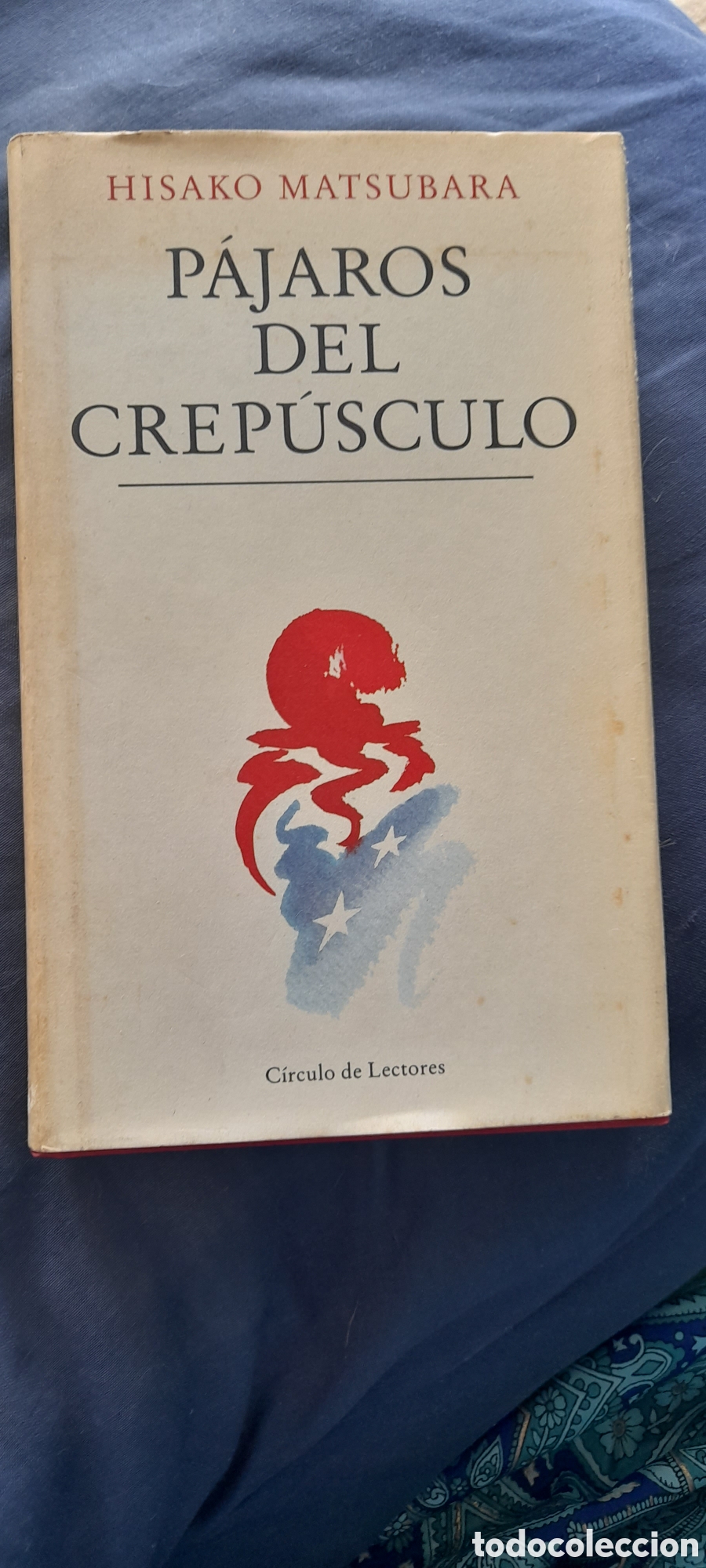 Libros de segunda mano: P&aacute;jaros del crep&uacute;sculo. Hisako Matsubara