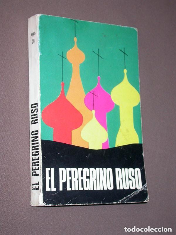 Gebrauchte B&uuml;cher: STRANNIK. EL PEREGRINO RUSO. AN&Oacute;NIMO. Editorial de Espiritualidad, 1982. VER +++
