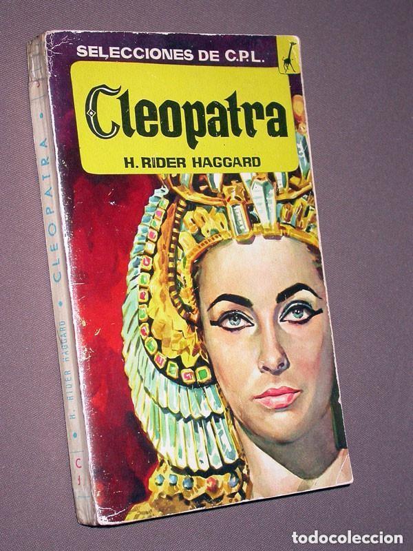 Libros de segunda mano: CLEOPATRA. H. RIDER HAGGARD. Tesoro, 1962. Selecciones de C.P.L. Colecci&oacute;n Jirafa N&ordm; 5. JANO +++