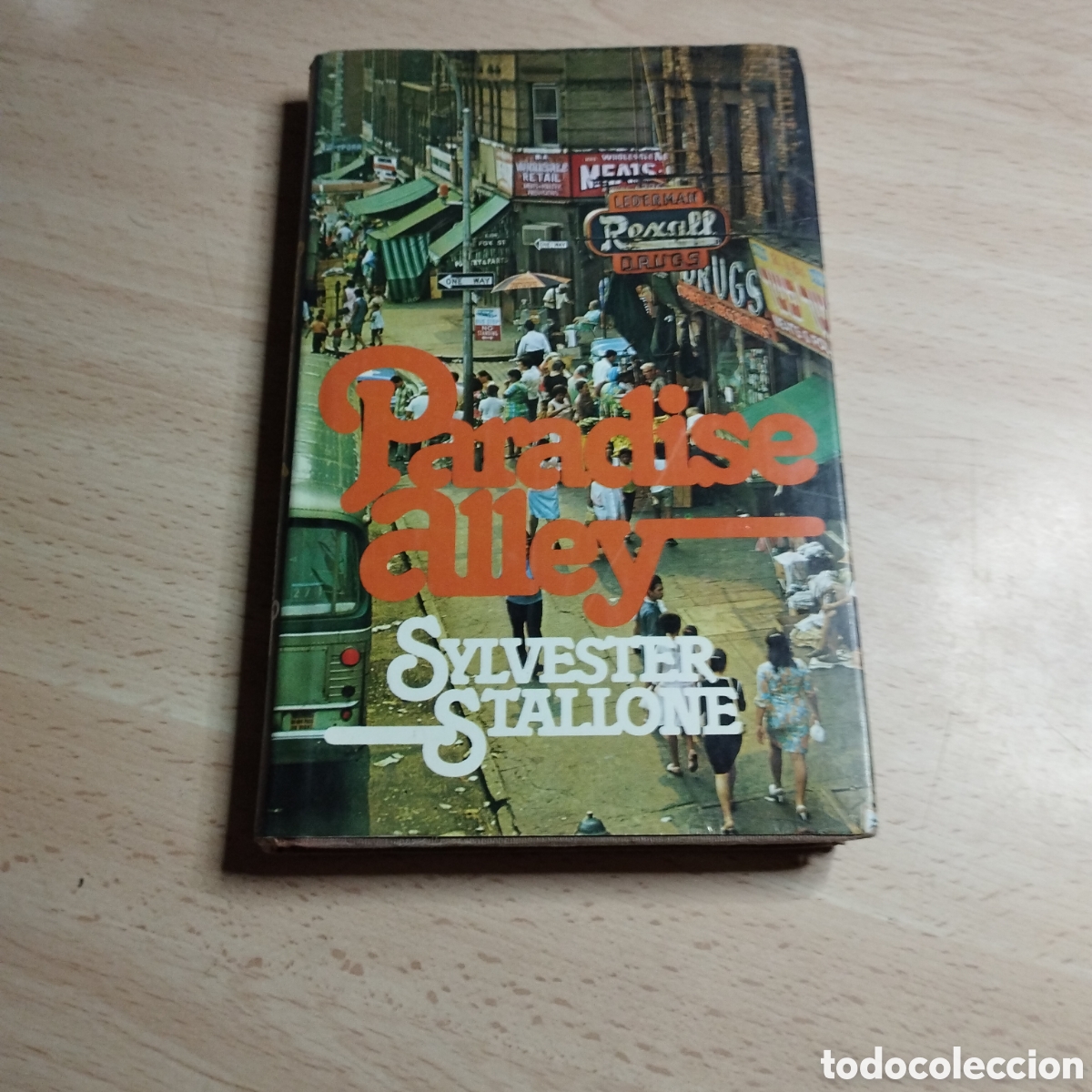 Libros de segunda mano: Paradise Alley. Sylvester Stallone. 1978. Circulo de lectores