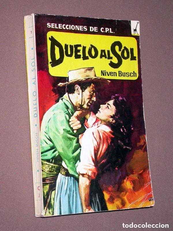 Libros de segunda mano: DUELO AL SOL. Niven BUSCH. Colecci&oacute;n Jirafa N&ordm; 1. Editorial Tesoro, 1962. Selecciones de C.P.L. JANO