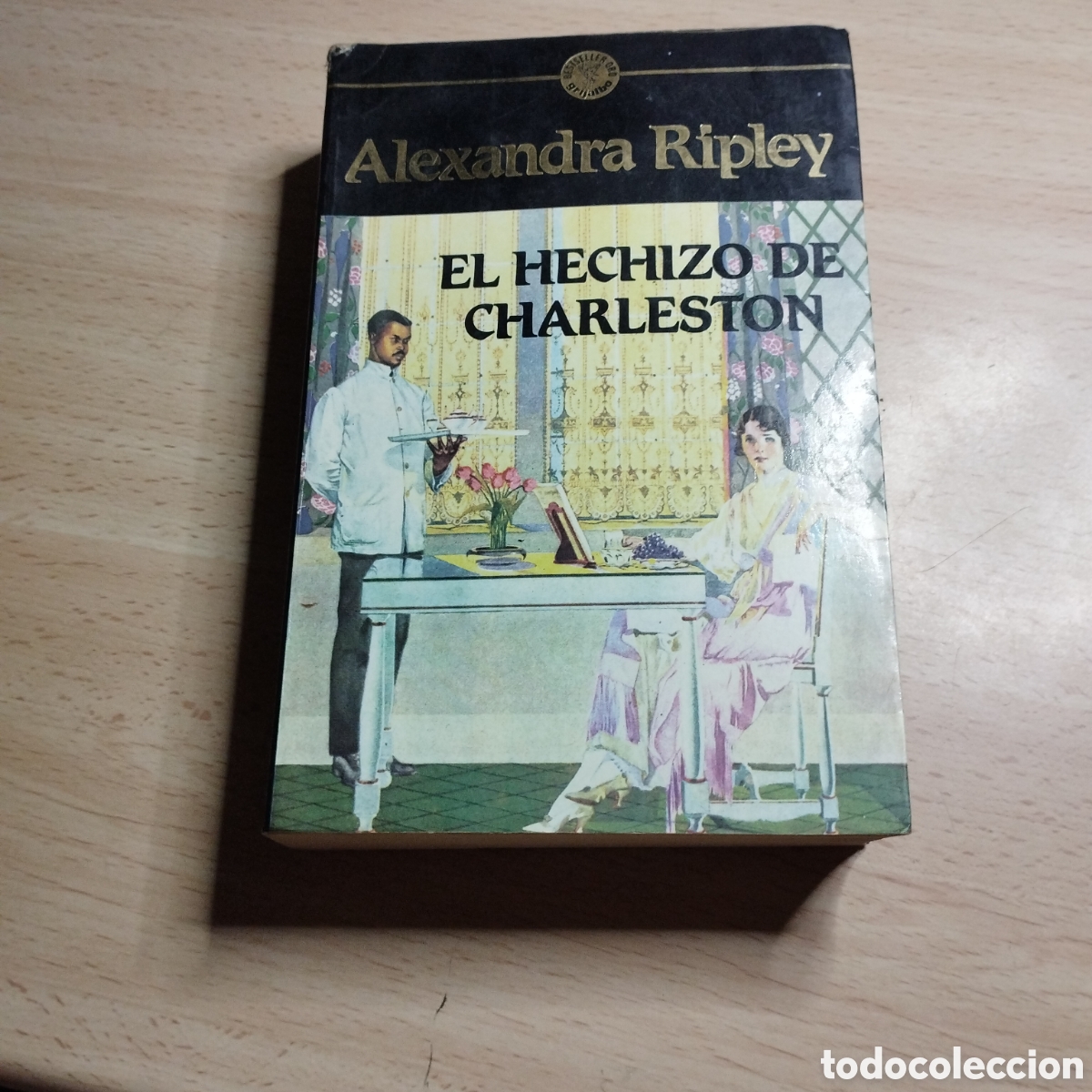Libros de segunda mano: El hechizo de Charlest&oacute;n. Alexandra Ripley. 1990. Grijalbo.