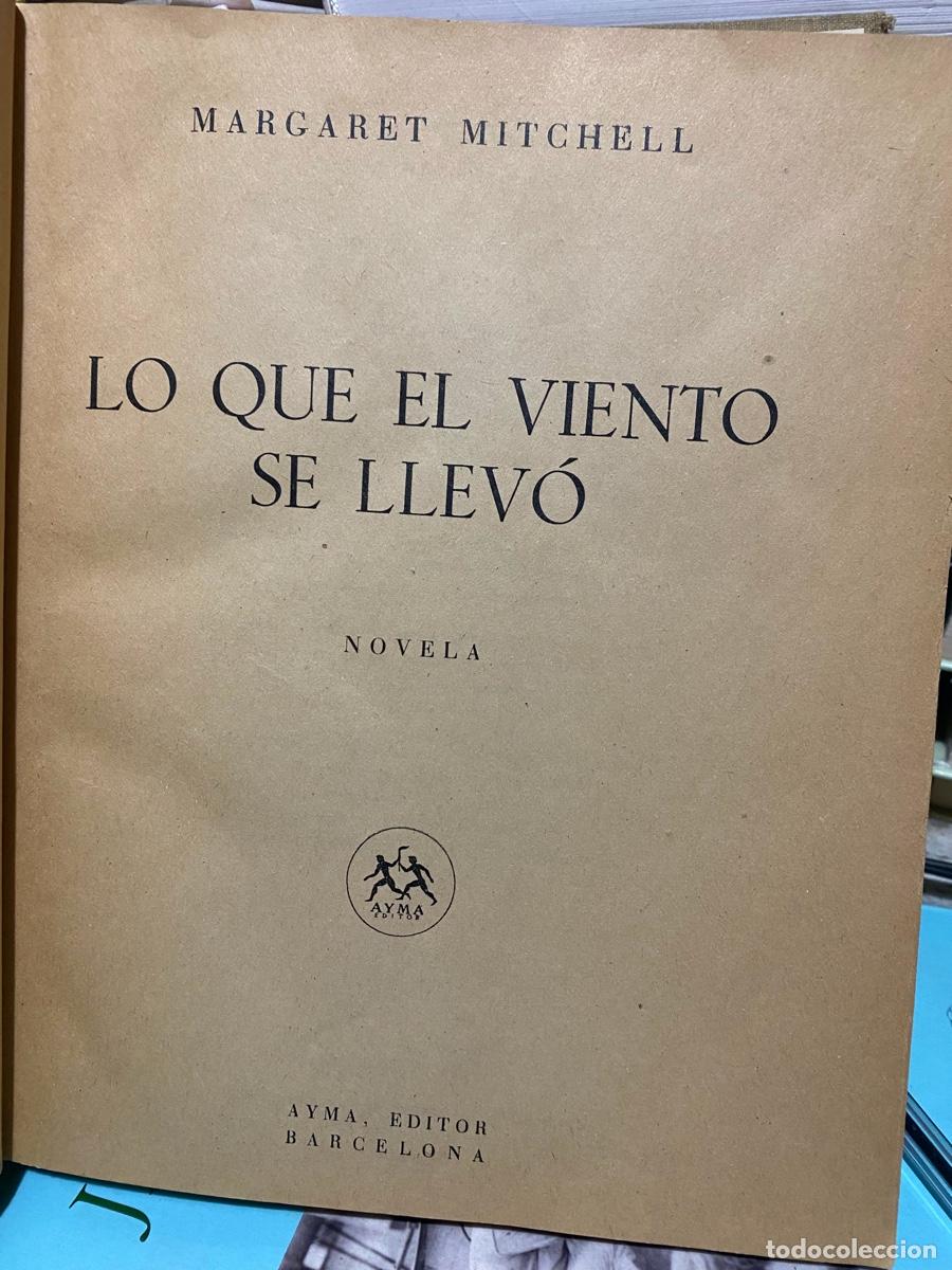 Livres d'occasion: LO QUE EL VIENTO SE LLEVO, MARGARET MITCHELL, AYMA EDITOR