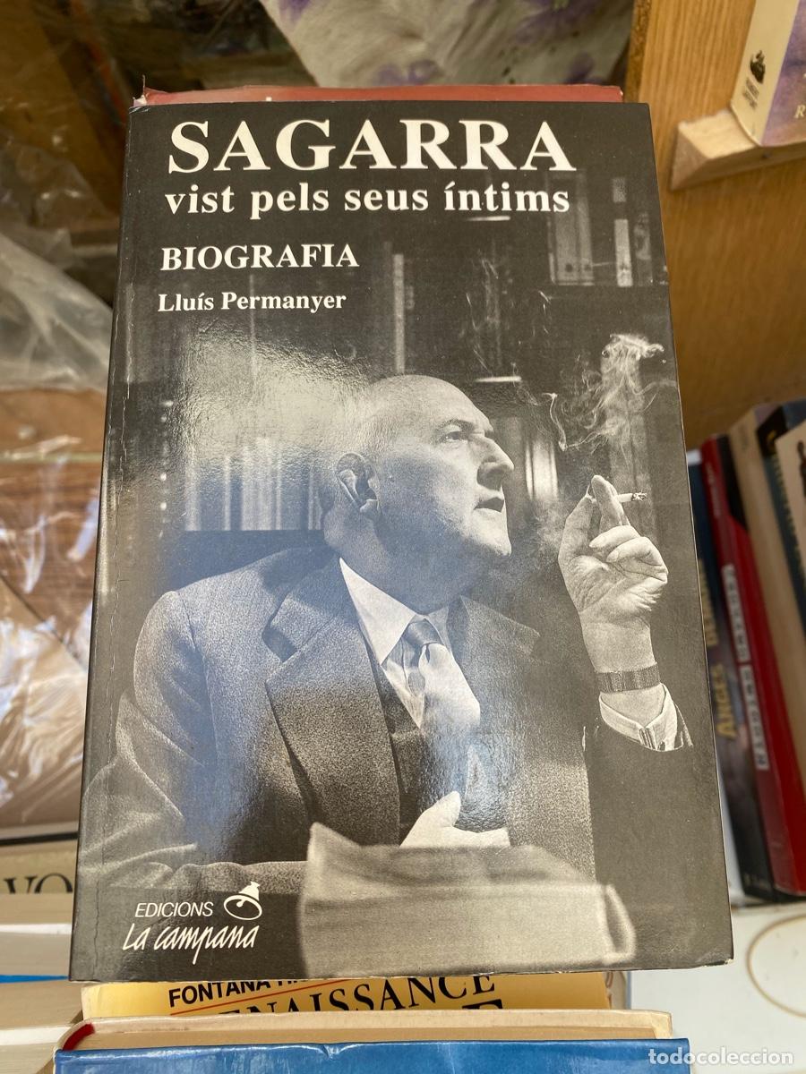 Libros de segunda mano: SAGARRA, VIST PELS SEUS INTIMS, EDT. LA CMAPANA