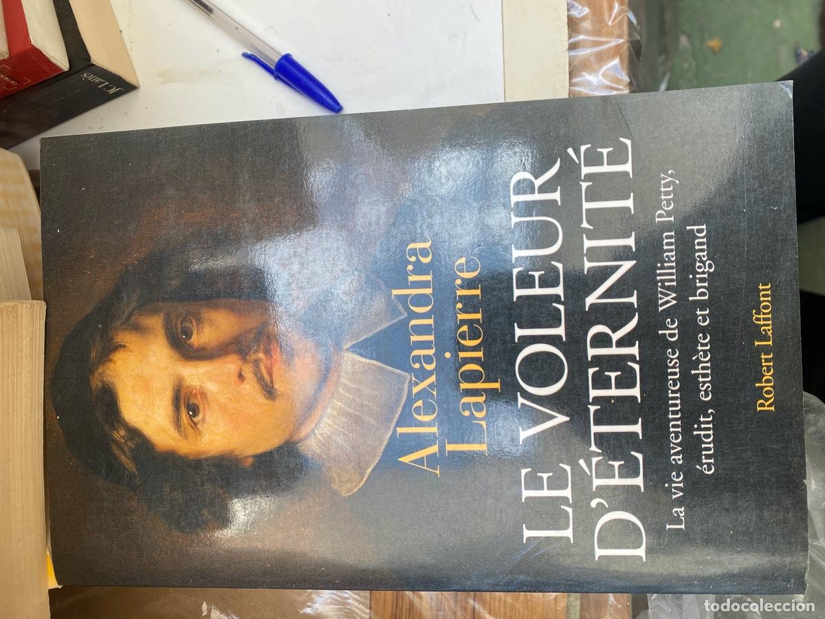 Libros de segunda mano: ALEXANDRA LAPIERRE, LE VOLEUR ETERNITE, EDT. ROBERT LAFFONT