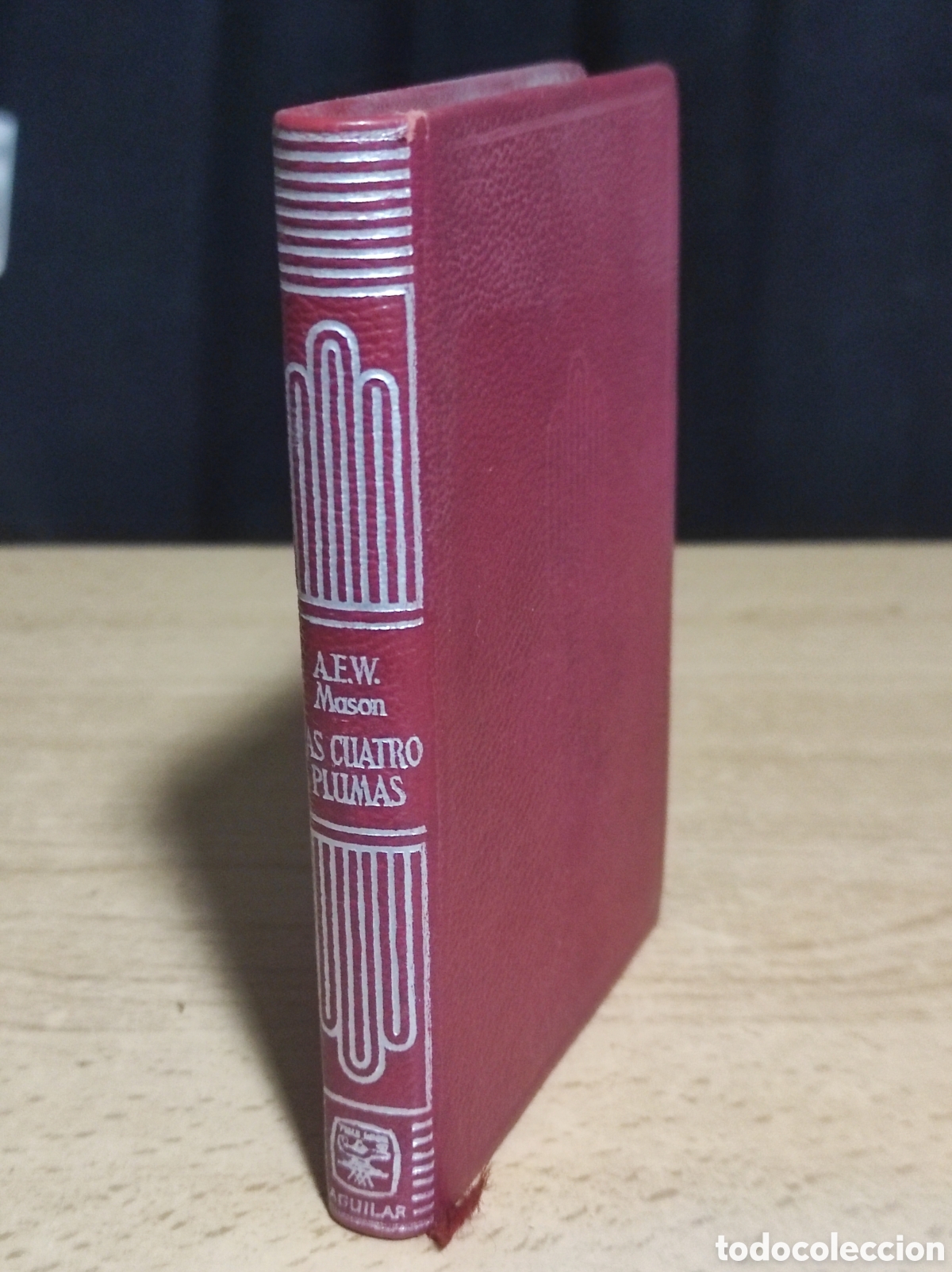 Libros de segunda mano: LAS CUATRO PLUMAS. A.E.W. MASON. AGUILAR DE EDICIONES 1965. COLECCI&Oacute;N CRISOL (PEDIDO MINIMO 10&euro;)