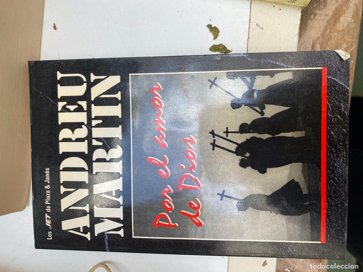 Libros de segunda mano: ANDEU MARTIN, POR EL AMOR De Dios, EDT. PLAZA JANES