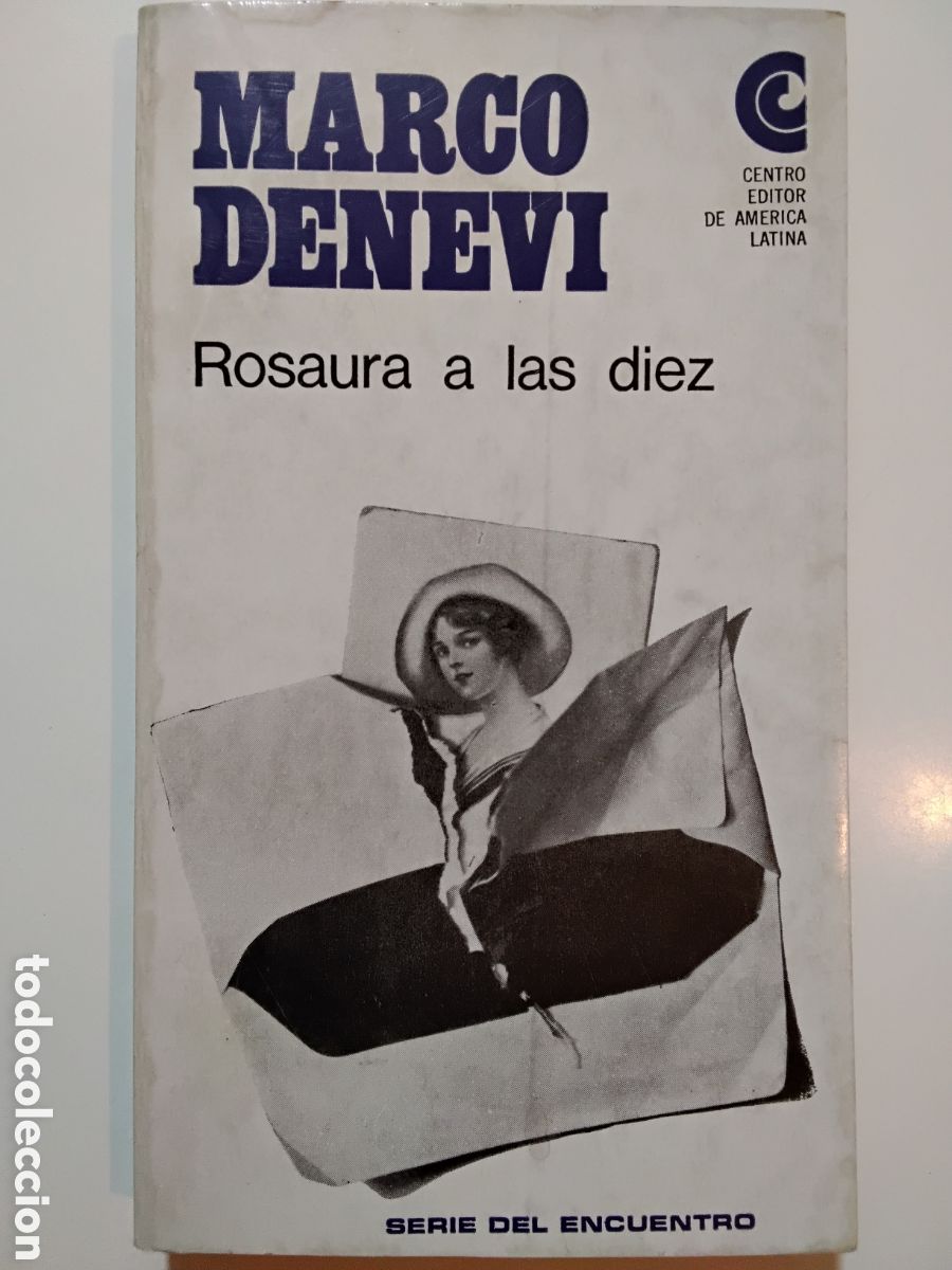 Libros de segunda mano: Marco Denevi &ndash; Rosaura a las diez &ndash; Centro Editor de Am&eacute;rica Latina &ndash; 1966