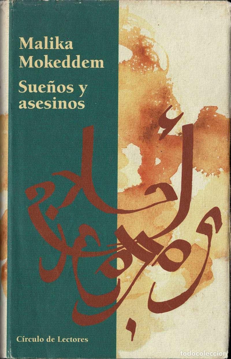 Libros de segunda mano: Sue&ntilde;os y asesinos - Malika Mokeddem