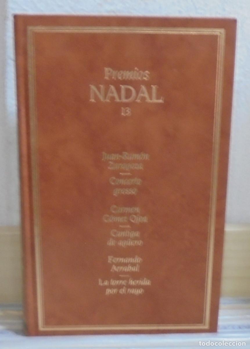 Libros de segunda mano: Concerto grosso / Cantiga de ag&uuml;ero / La torre herida por el rayo. Premios Nadal