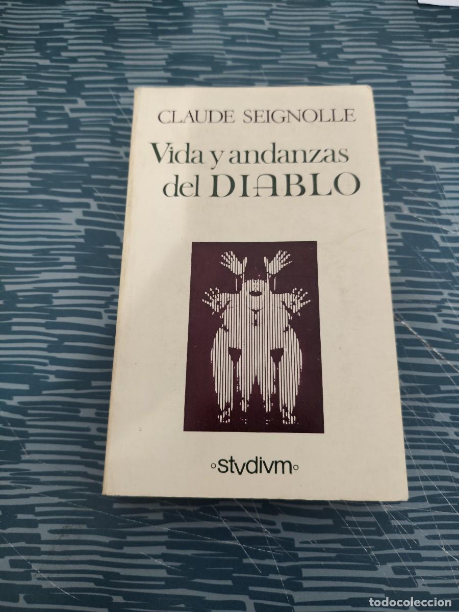 Gebrauchte B&uuml;cher: VIDA Y ANDANZAS DEL DIABLO,CLAUDE SEIGNOLLE,STUDIUM EDITORIAL,1972,291 P&Aacute;G