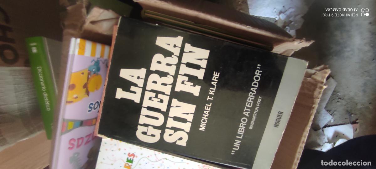 Libros de segunda mano: LA GUERRA SIN FIN - KLARE, MICHAEL T.