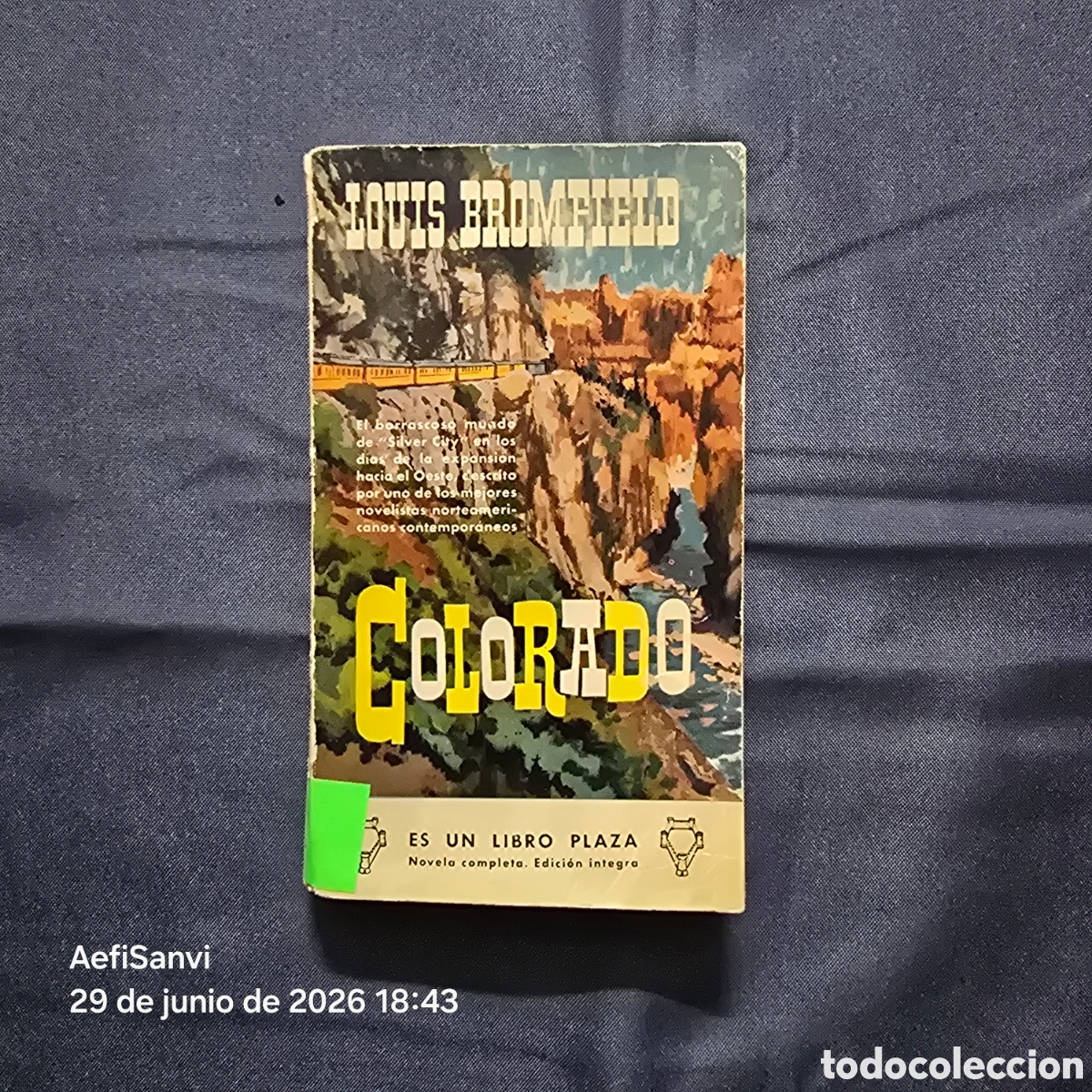 Livros em segunda m&atilde;o: COLORADO (LOUIS BROMFIELD) (ES UN LIBRO DE PLAZA, PLAZA & JANES)