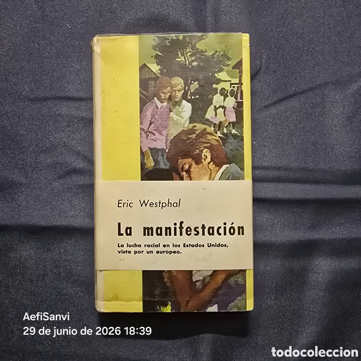 Gebrauchte B&uuml;cher: LA MANIFESTACI&Oacute;N (ERIC WESTPHAL)