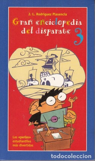 Libri di seconda mano: Gran enciclopedia del disparate 3 - J.l Rodriguez Plasencia - Ediciones Temas de Hoy