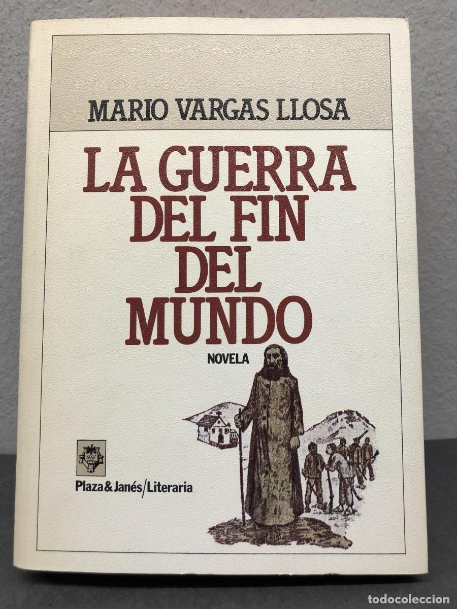 Libros de segunda mano: LA GUERRA DEL FIN DEL MUNDO - MARIO VARGAS LLOSA - PLAZA & JAN&Eacute;S - 1981 / 1370