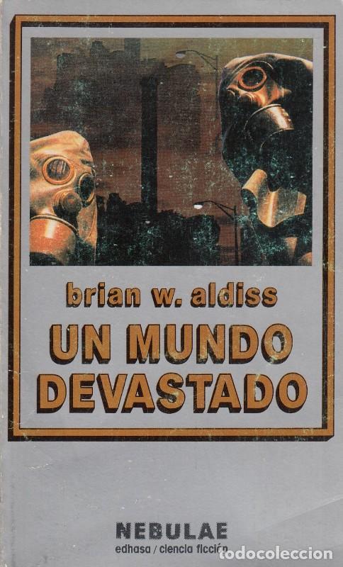 Libros de segunda mano: Un Mundo Devastado - Aldiss, Brian W. - Edhasa - Nebulae, 5736