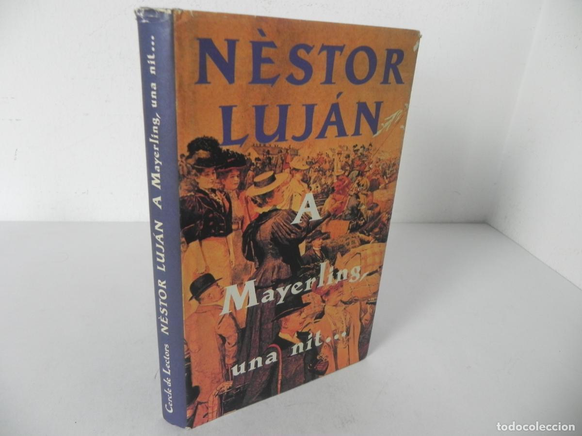 Gebrauchte B&uuml;cher: A MAYERLING UNA NIT... (NESTRO LUJ&Aacute;N) CERCLE DE LECTORS-1991 (EN CATAL&Aacute;N)