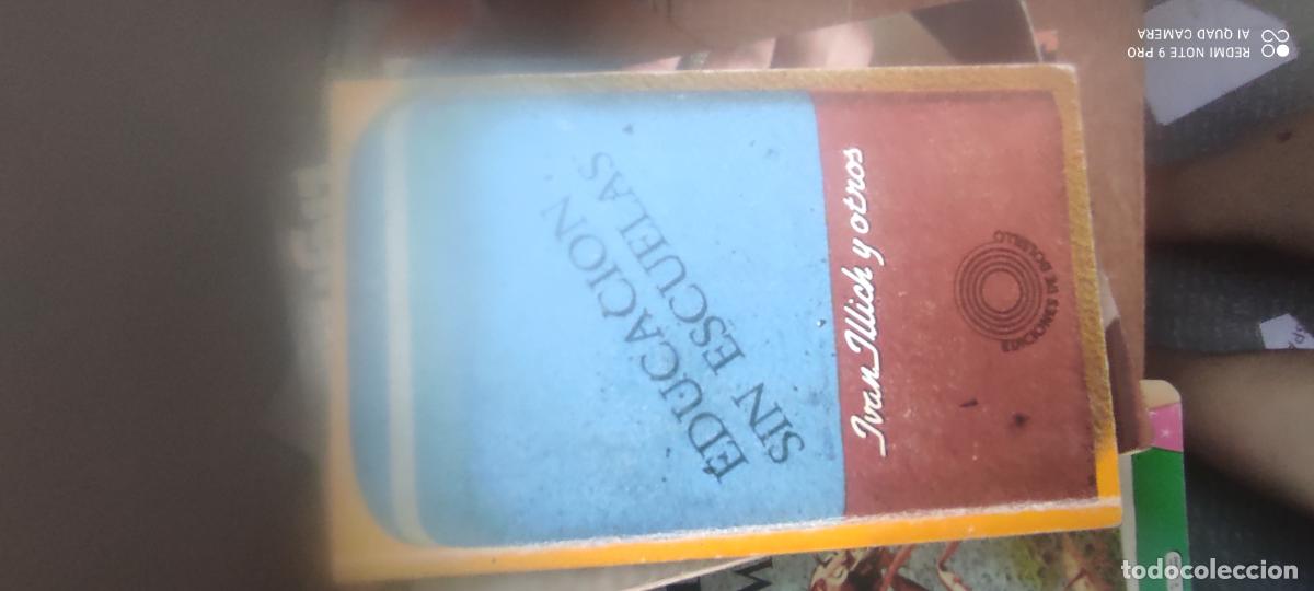 Libros de segunda mano: EDUCACION...SIN ESCUELAS POR IVAN ILLICH Y OTROS - EDICIONES DE BOLSILLO 1975